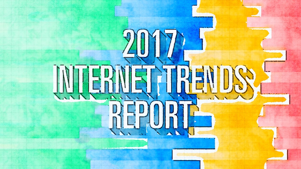 Meeker Internet Trend Report 2017